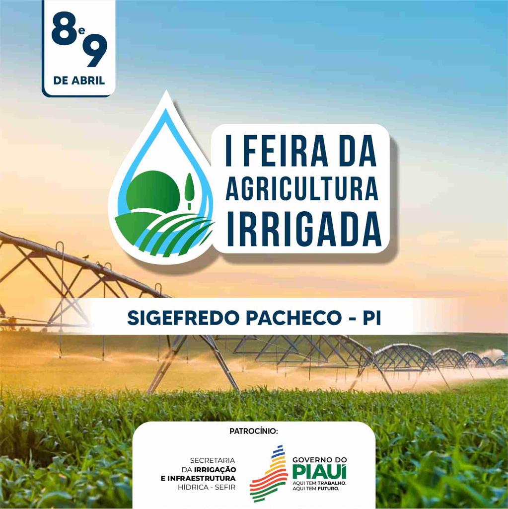 Sefir vai realizar Feira da Agricultura Irrigada em Sigefredo Pacheco
