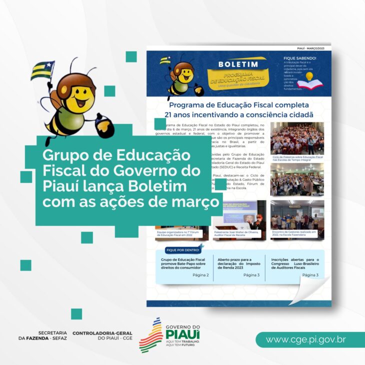 Grupo de Educação Fiscal do Governo do Piauí lança boletim de ações