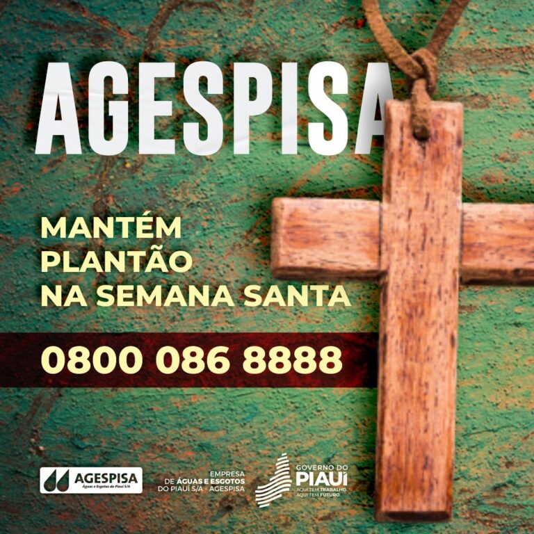 Agespisa mantém equipes de plantão na Semana Santa