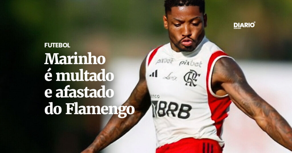 Jogador Marinho, do Flamengo, é afastado e multado.