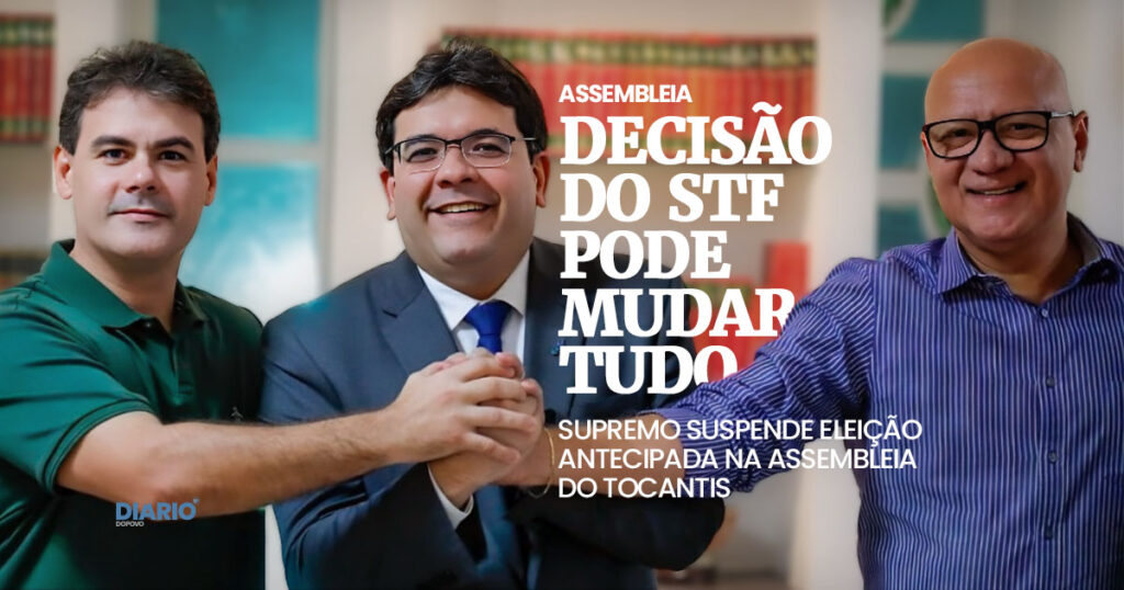 Decisão do ministro Dias Toffoli, do STF, que suspendeu eleição na Assembleia de Tocantins pode alterar a política no Estado do Piauí.
